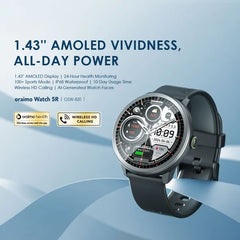 Oraimo Watch 5R 1.43'' Amoled IP68 Smart Watch