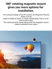 Mi Camera 2K Magnetic The Branded Hub